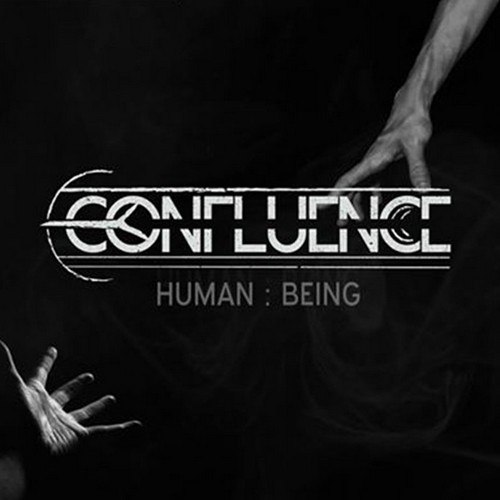 Confluence - Human : Being [EP] (2016)